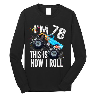 78 Year Old Gift Cool 78th Birthday Boy Gift For Monster Truck Car Lovers Long Sleeve Shirt