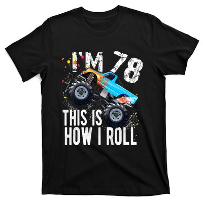 78 Year Old Gift Cool 78th Birthday Boy Gift For Monster Truck Car Lovers T-Shirt