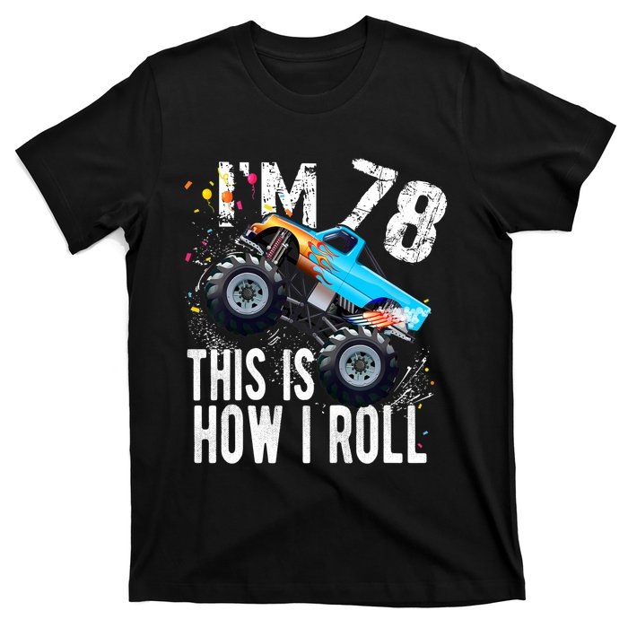 78 Year Old Gift Cool 78th Birthday Boy Gift For Monster Truck Car Lovers T-Shirt