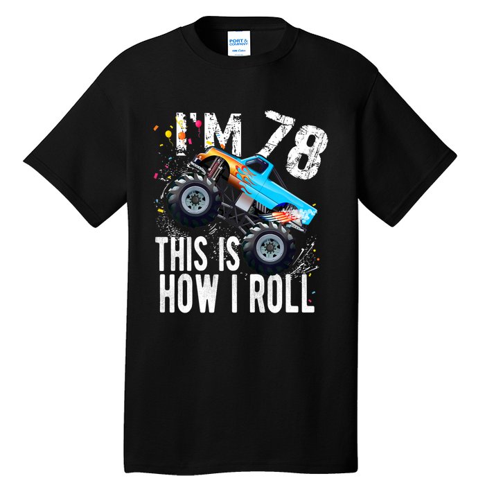 78 Year Old Gift Cool 78th Birthday Boy Gift For Monster Truck Car Lovers Tall T-Shirt