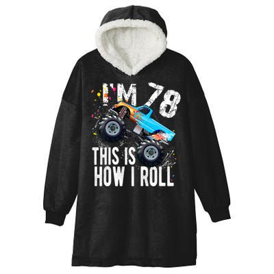 78 Year Old Gift Cool 78th Birthday Boy Gift For Monster Truck Car Lovers Hooded Wearable Blanket