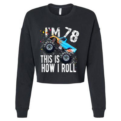 78 Year Old Gift Cool 78th Birthday Boy Gift For Monster Truck Car Lovers Cropped Pullover Crew