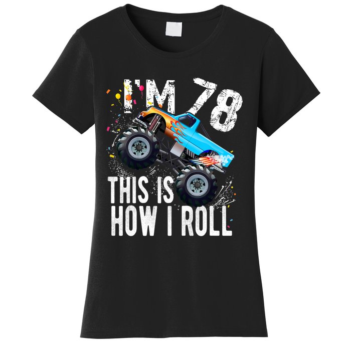 78 Year Old Gift Cool 78th Birthday Boy Gift For Monster Truck Car Lovers Women's T-Shirt