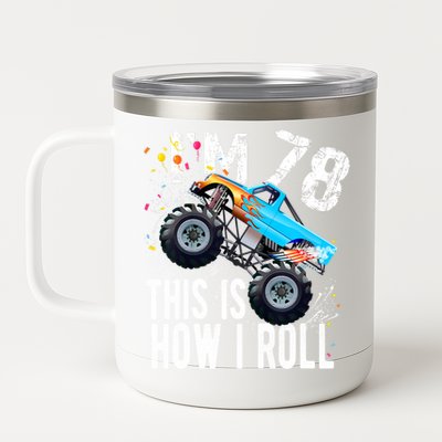 78 Year Old Gift Cool 78th Birthday Boy Gift For Monster Truck Car Lovers 12 oz Stainless Steel Tumbler Cup