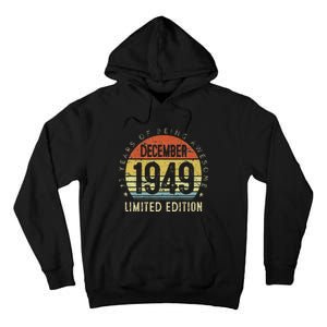 73 Year Old December 1949 Limited Edition 73th Birthday Gift Tall Hoodie