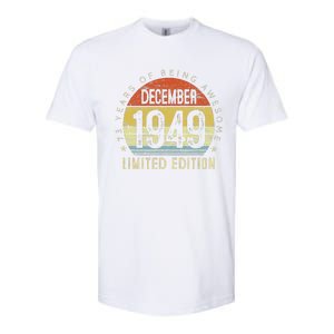 73 Year Old December 1949 Limited Edition 73th Birthday Gift Softstyle CVC T-Shirt