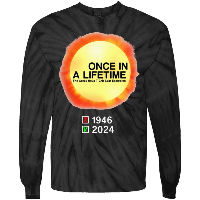 78 Years Of T Coronae Borealis Star Rare Explosion 2024 Tie-Dye Long Sleeve Shirt