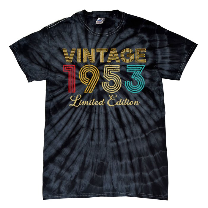 70 Years Old Vintage 1953 Limited Edition 70th Birthday Tie-Dye T-Shirt