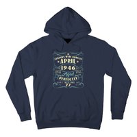 77 Years Old 77th Birthday Gift Legends Born In April 1946 Hoodie