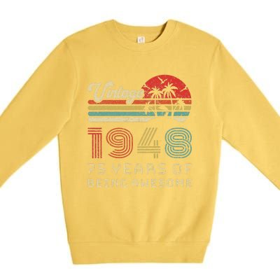 75 Year Old Birthday Vintage 1948 75th Birthday Premium Crewneck Sweatshirt