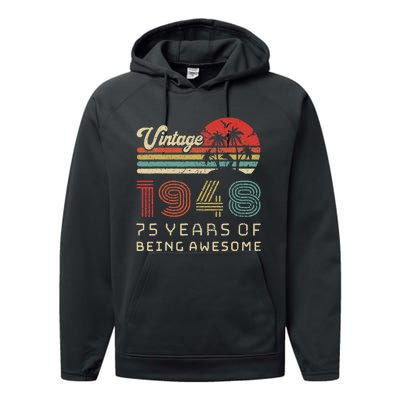 75 Year Old Birthday Vintage 1948 75th Birthday Performance Fleece Hoodie