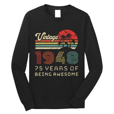 75 Year Old Birthday Vintage 1948 75th Birthday Long Sleeve Shirt