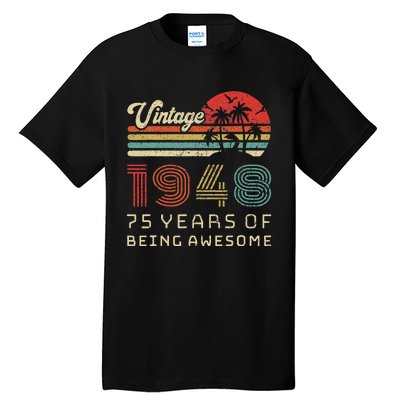 75 Year Old Birthday Vintage 1948 75th Birthday Tall T-Shirt