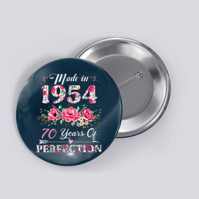 70 Year Old Made In 1954 Floral 70th Birthday Gifts Button