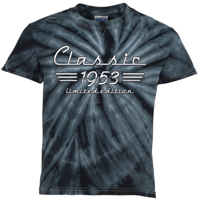 70 Year Old Gift Classic 1953 Limited Edition 70th Birthday Kids Tie-Dye T-Shirt