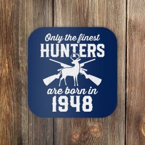 75 Year Old Deer Hunter: Hunting 1948 75th Birthday Coaster