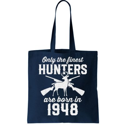 75 Year Old Deer Hunter: Hunting 1948 75th Birthday Tote Bag