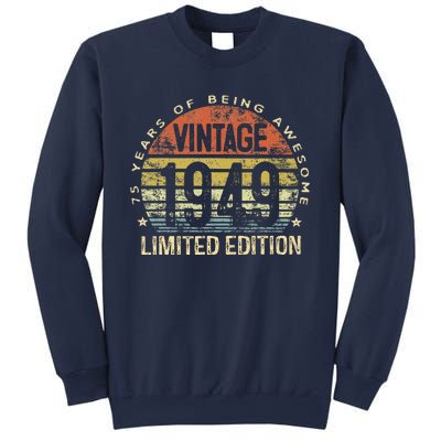 75 Year Old Gifts Vintage 1949 Limited Edition 75th Birthday Sweatshirt