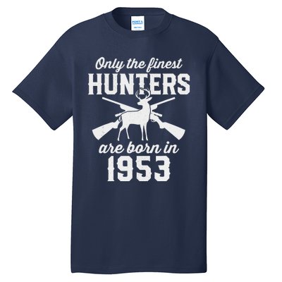 70 Year Old Deer Hunter: Hunting 1953 70th Birthday Tall T-Shirt