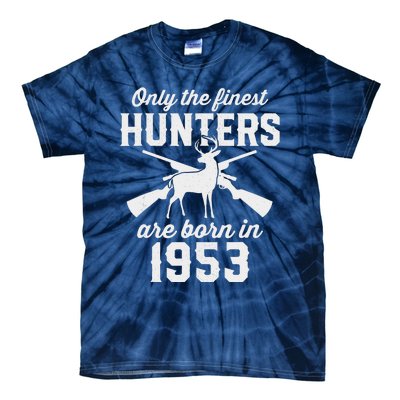 70 Year Old Deer Hunter: Hunting 1953 70th Birthday Tie-Dye T-Shirt