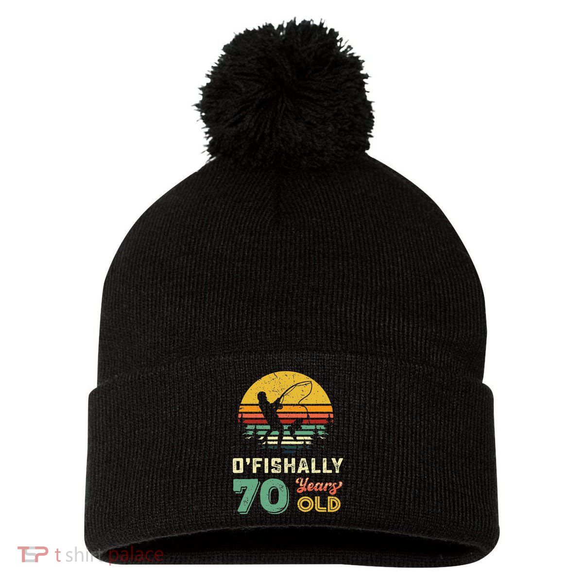 70 Years Old Seventy Grandpa Fish 70th Birthday Fishing Gift Pom Pom 12in Knit Beanie