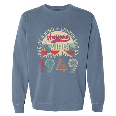 74 Years Old Gifts Vintage August 1949 Gifts 74th Birthday Garment-Dyed Sweatshirt