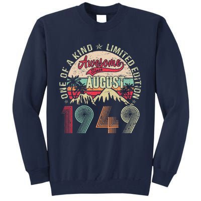 74 Years Old Gifts Vintage August 1949 Gifts 74th Birthday Tall Sweatshirt