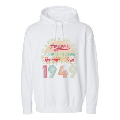 74 Years Old Gifts Vintage August 1949 Gifts 74th Birthday Garment-Dyed Fleece Hoodie