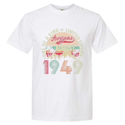 74 Years Old Gifts Vintage August 1949 Gifts 74th Birthday Garment-Dyed Heavyweight T-Shirt