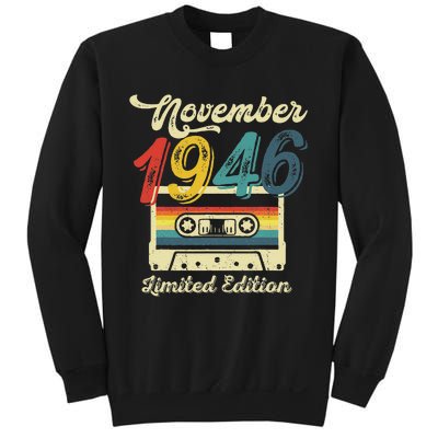 76 Years Old Gift Retro November 1946 Cassette 76th Birthday Sweatshirt