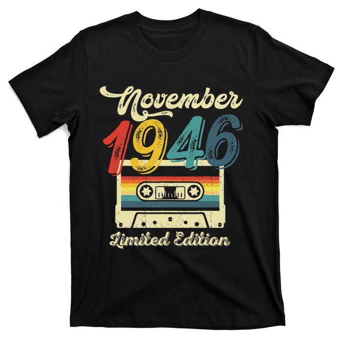 76 Years Old Gift Retro November 1946 Cassette 76th Birthday T-Shirt