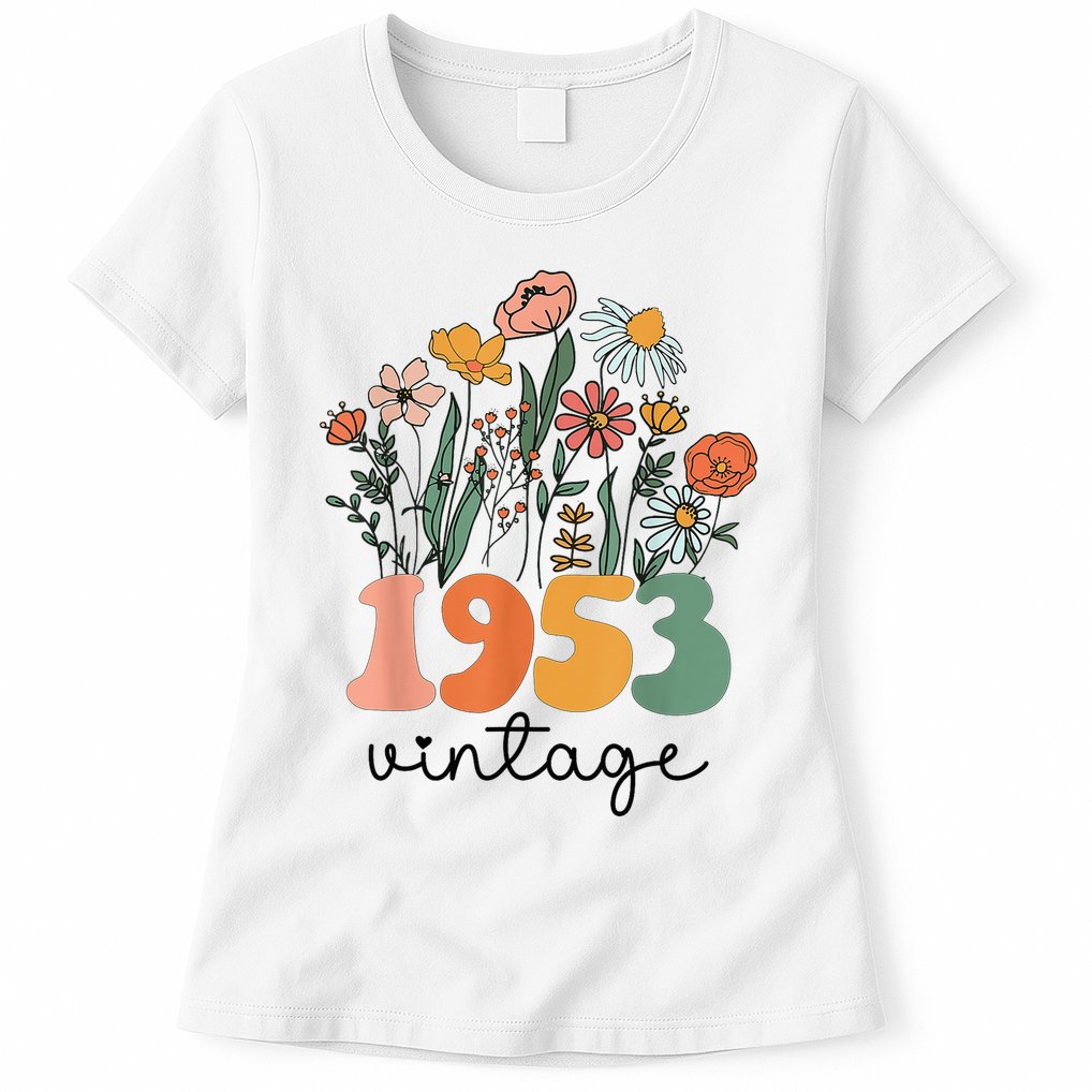 72 Years Old Vintage 1953 72nd Birthday Wildflower Womens T-Shirt