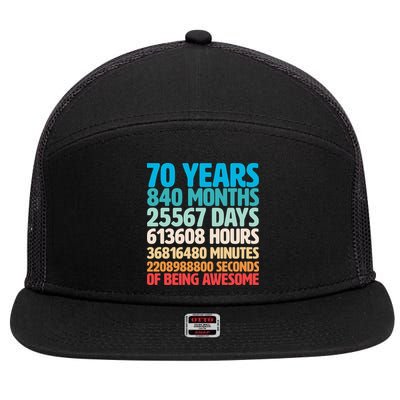 70 Years Of Being Awesome 70th Birthday Time Breakdown 7 Panel Mesh Trucker Snapback Hat