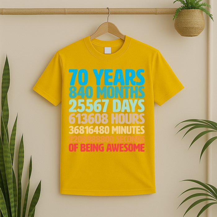 70 Years Of Being Awesome 70th Birthday Time Breakdown T-Shirt