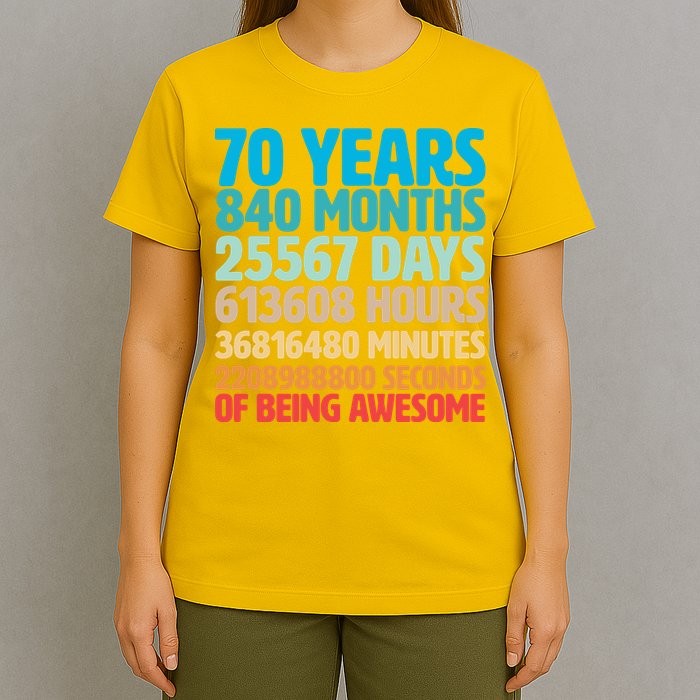 70 Years Of Being Awesome 70th Birthday Time Breakdown T-Shirt