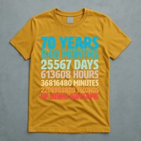 70 Years Of Being Awesome 70th Birthday Time Breakdown T-Shirt