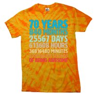 70 Years Of Being Awesome 70th Birthday Time Breakdown Tie-Dye T-Shirt