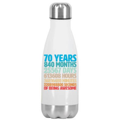 70 Years Of Being Awesome 70th Birthday Time Breakdown Stainless Steel Insulated Water Bottle