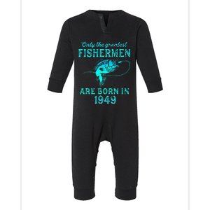 74 Years Old Fisherman Born In 1949 74th Birthday Infant Fleece One Piece