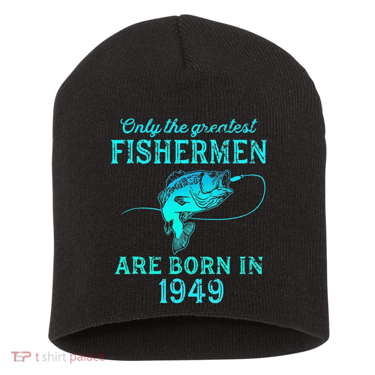 74 Years Old Fisherman Born In 1949 74th Birthday Short Acrylic Beanie