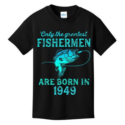 74 Years Old Fisherman Born In 1949 74th Birthday Kids T-Shirt