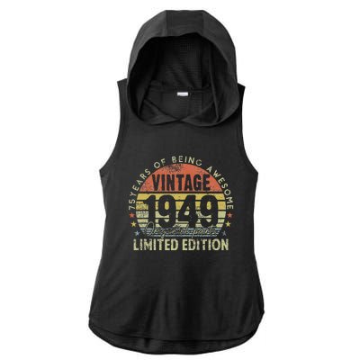 75 Year Old Gifts Vintage 1949 Limited Edition 75th Birthday Ladies PosiCharge Tri-Blend Wicking Draft Hoodie Tank