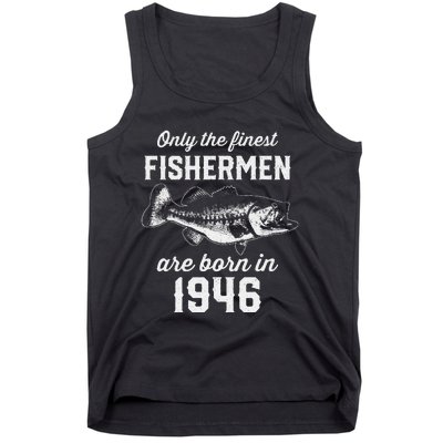 77 Year Old Fishing Fisherman 1946 77th Birthday Tank Top