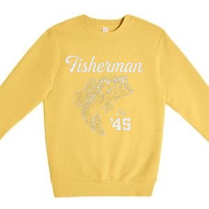 78 Year Old Bass Fisherman Fishing 1945 78th Birthday Premium Crewneck Sweatshirt