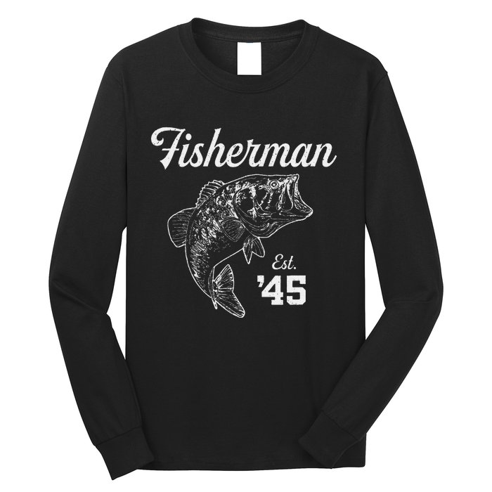 78 Year Old Bass Fisherman Fishing 1945 78th Birthday Long Sleeve Shirt