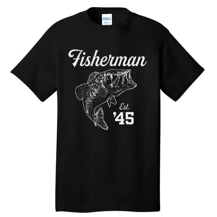 78 Year Old Bass Fisherman Fishing 1945 78th Birthday Tall T-Shirt