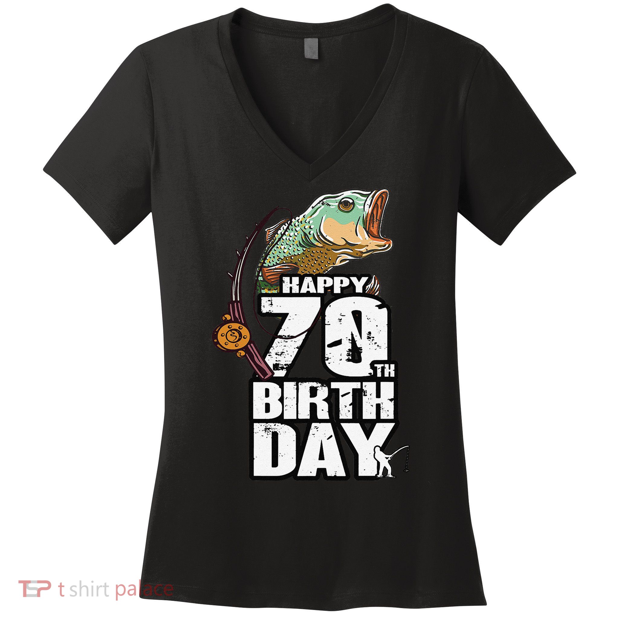 70 Years Old Fishing Fisherman Angler 70th Birthday Women's V-Neck T-Shirt