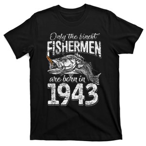 78 Years Old Fisherman Born In 1943 Fisherman 78th Birthday T-Shirt