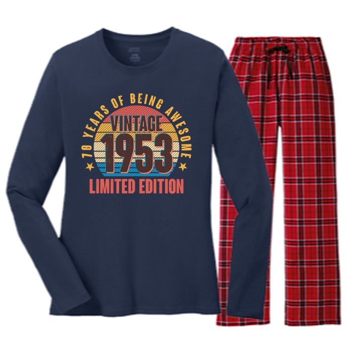 70 Years Of Being Awesome 1953 Limited Edition Vintage Retro Women's Long Sleeve Flannel Pajama Set 