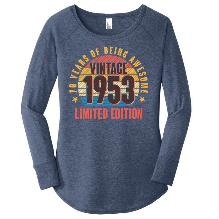 70 Years Of Being Awesome 1953 Limited Edition Vintage Retro Women's Perfect Tri Tunic Long Sleeve Shirt